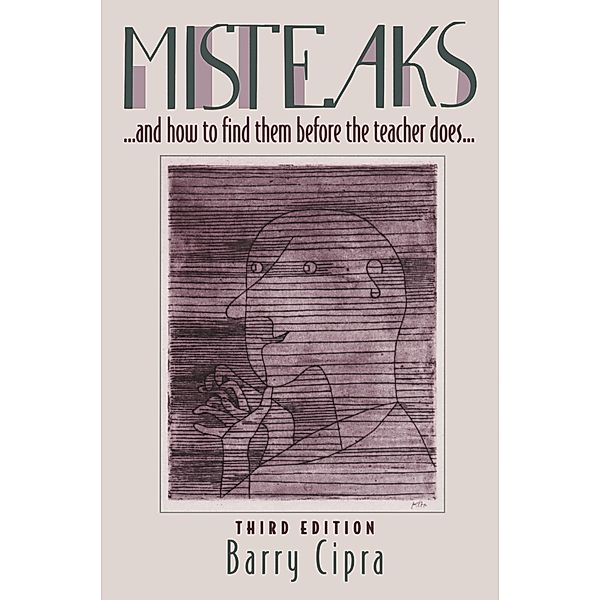Misteaks. . . and how to find them before the teacher does. . ., Barry Cipra