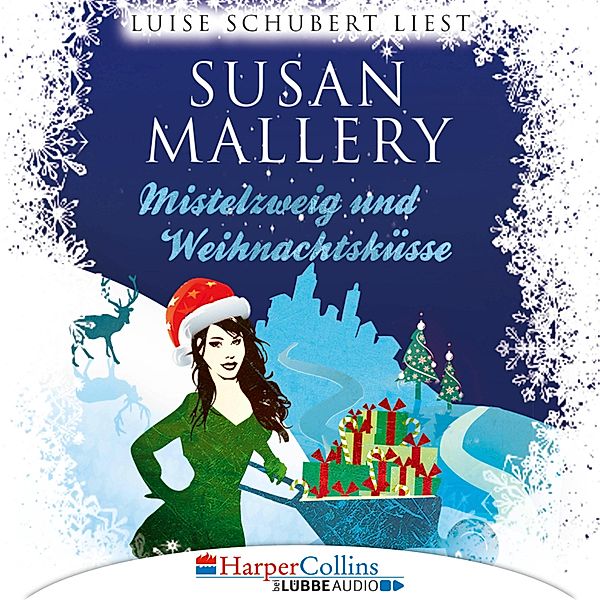 Mistelzweig und Weihnachtsküsse, Susan Mallery