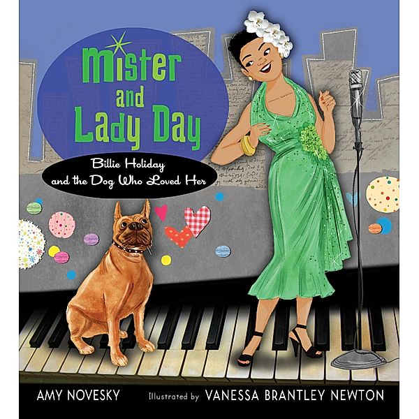 Mister and Lady Day / Clarion Books, Amy Novesky