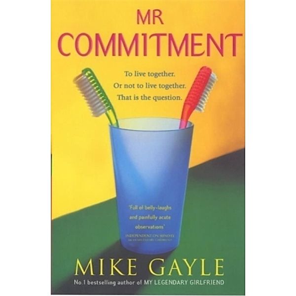 Mister Commitment, Mike Gayle