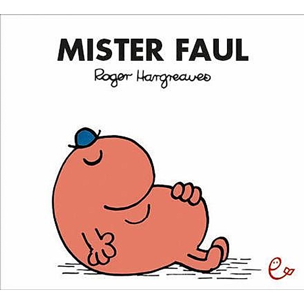 Mister Faul, Roger Hargreaves