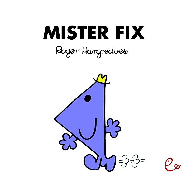 Mister Fix, Roger Hargreaves