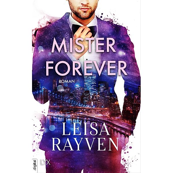Mister Forever / Masters of Love Bd.3, Leisa Rayven