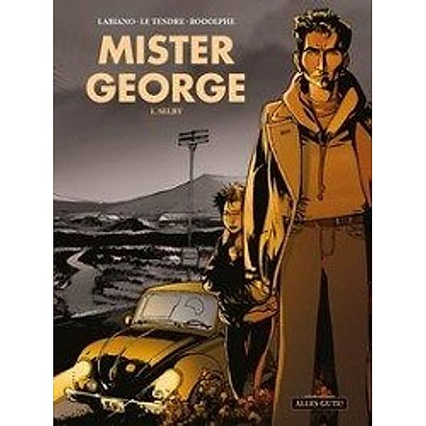 Mister George - Selby, Hugues Labiano, Serge Le Tendre, Rodolphe