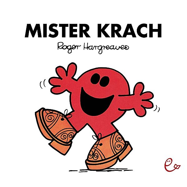 Mister Krach, Roger Hargreaves