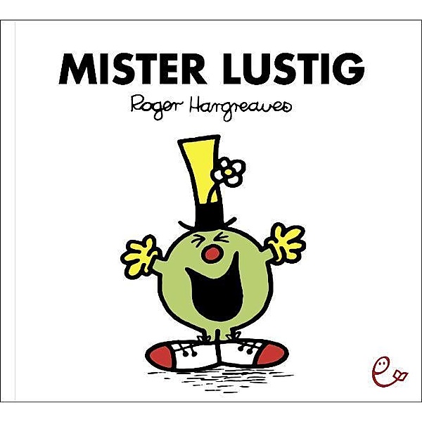 Mister Lustig, Roger Hargreaves