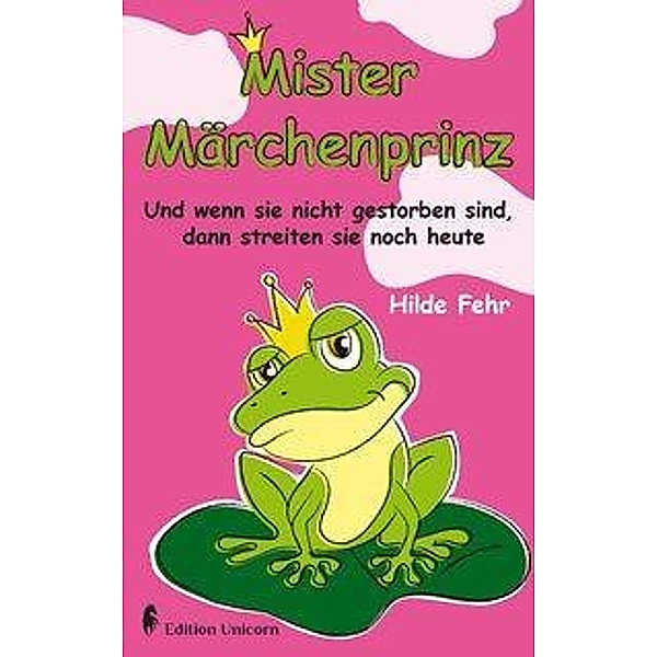 Mister Märchenprinz, Hilde Fehr