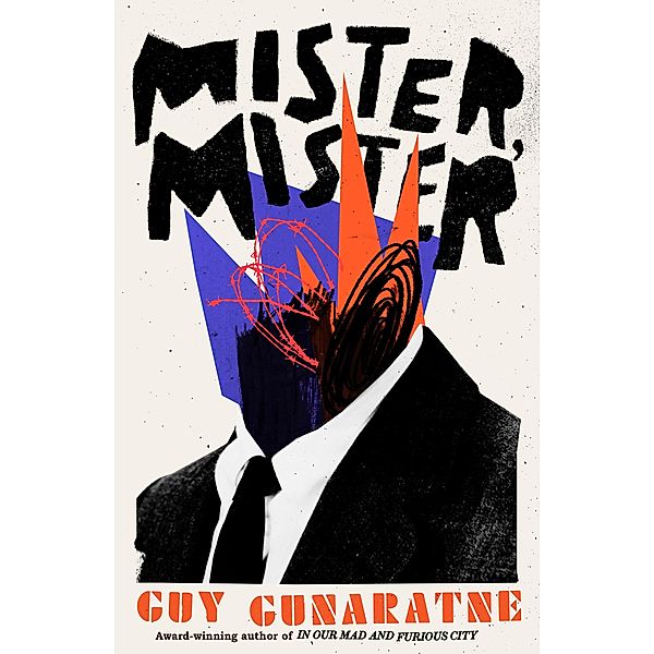 Mister, Mister / Pantheon, Guy Gunaratne