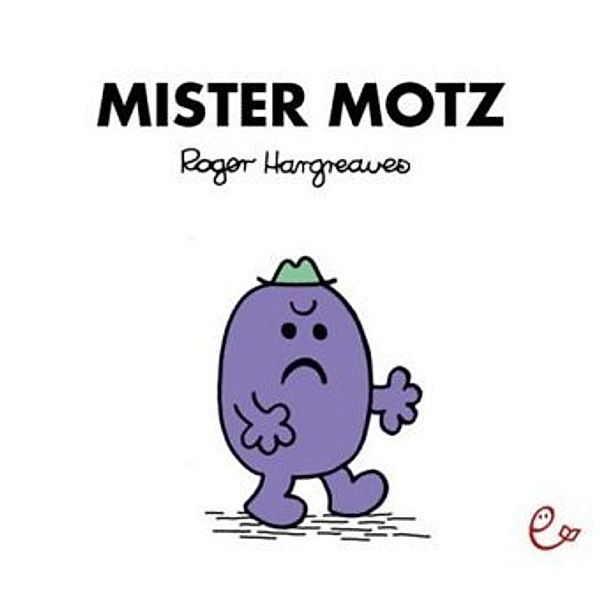 Mister Motz, Roger Hargreaves