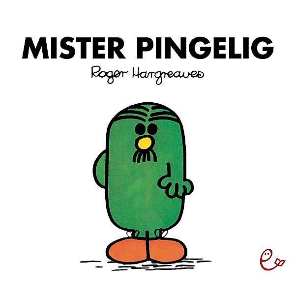 Mister Pingelig, Roger Hargreaves