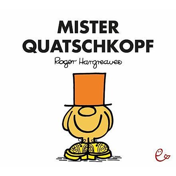 Mister Quatschkopf, Roger Hargreaves