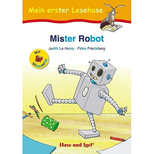 Mister Robot / Silbenhilfe, Fides Friedeberg, Judith Le Huray