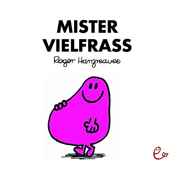 Mister Vielfrass, Roger Hargreaves