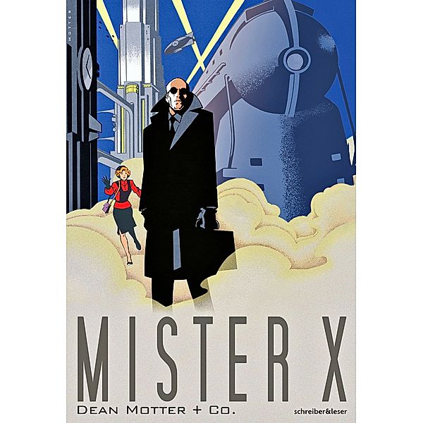 Mister X, Dean Motter