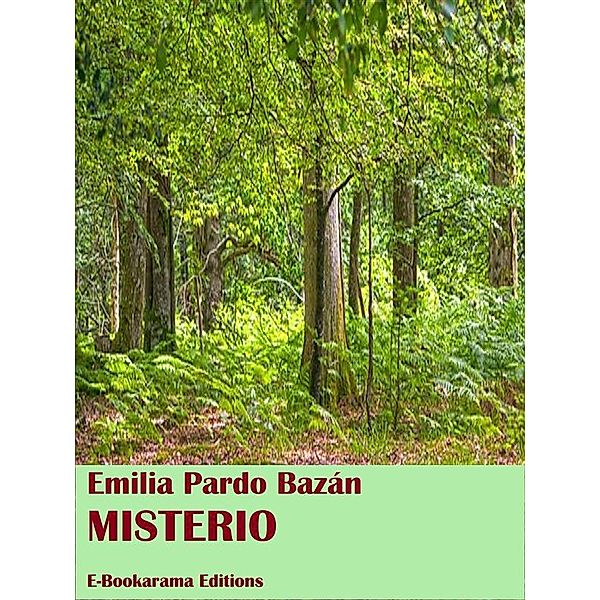 Misterio, Emilia Pardo Bazán