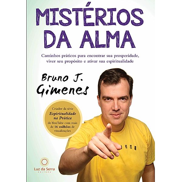 Mistérios da Alma, Bruno J. Gimenes