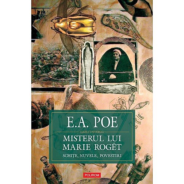 Misterul lui Marie Roget / BIBLIOTECA POLIROM, Edgar Allan Poe