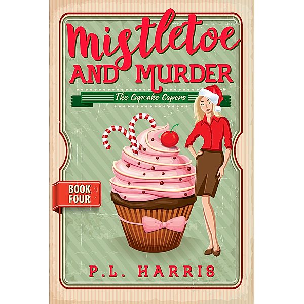 Mistletoe and Murder / Gumnut Press, P. L. Harris