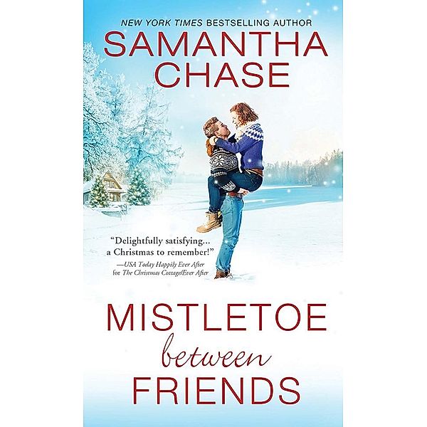 Mistletoe Between Friends, Samantha Chase