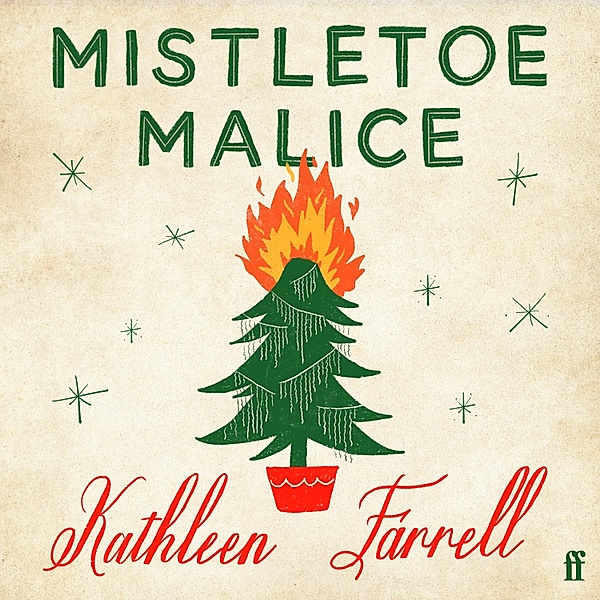 Mistletoe Malice, Kathleen Farrell