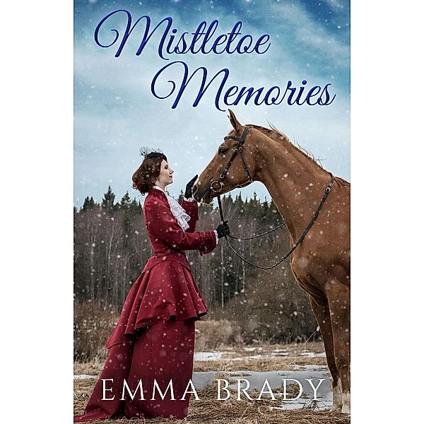 Mistletoe Memories, Emma Brady