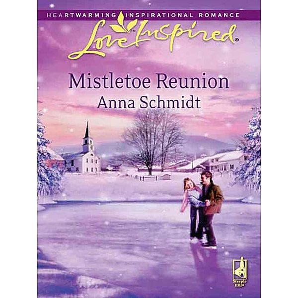 Mistletoe Reunion, Anna Schmidt