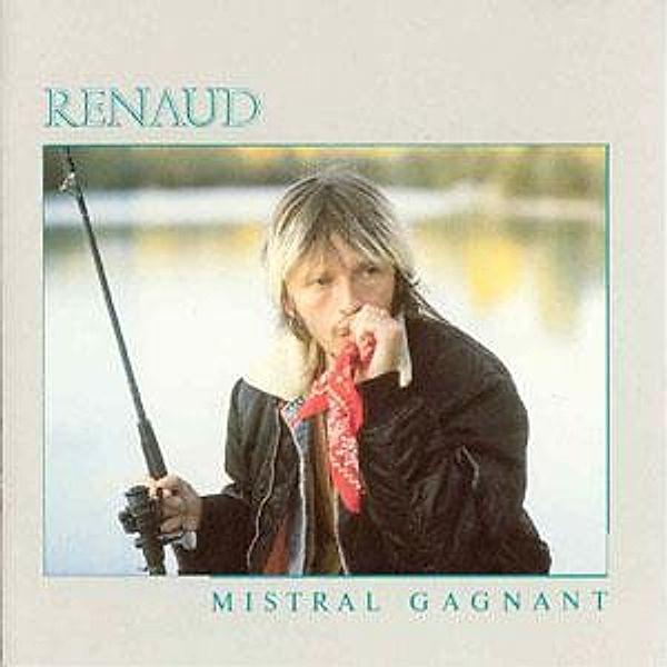 Mistral Gagnant, Renaud