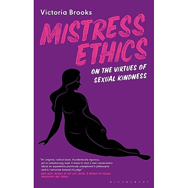 Mistress Ethics, Victoria Brooks