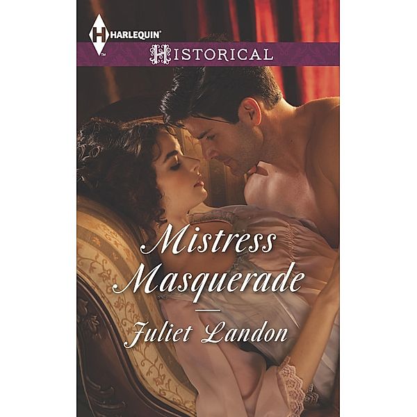 Mistress Masquerade, Juliet Landon