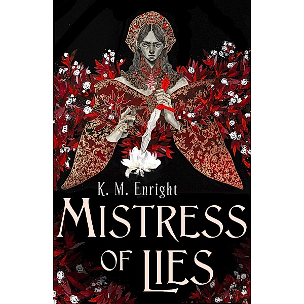 Mistress of Lies, K. M. Enright