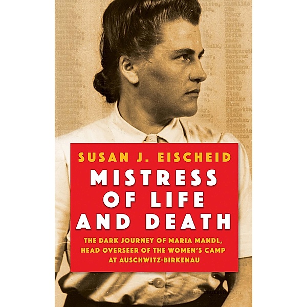 Mistress of Life and Death, Susan J. Eischeid