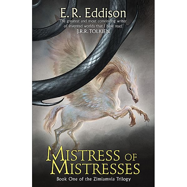 Mistress of Mistresses / Zimiamvia Bd.1, E. R. Eddison