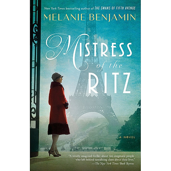 Mistress of the Ritz, Melanie Benjamin