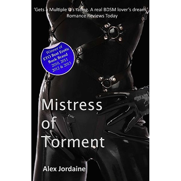 Mistress of Torment / The Mistress Series, Alex Jordaine