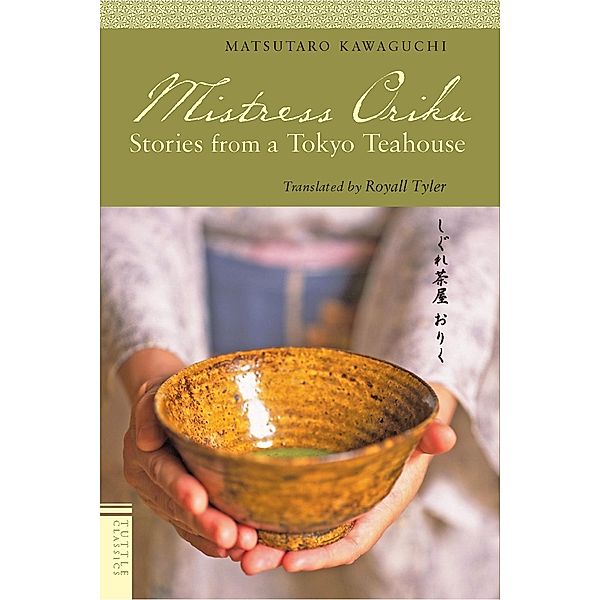 Mistress Oriku / Tuttle Classics, Matsutaro Kawaguchi