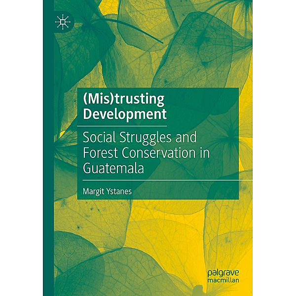 (Mis)trusting Development, Margit Ystanes