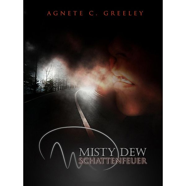 MISTY DEW 1, Agnete C. Greeley