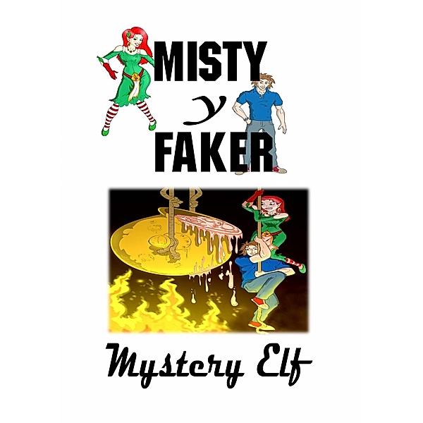 Misty y Faker / Revival Waves of Glory, Mystery Elf
