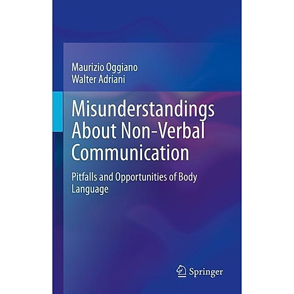 Misunderstandings About Non-Verbal Communication, Maurizio Oggiano, Walter Adriani