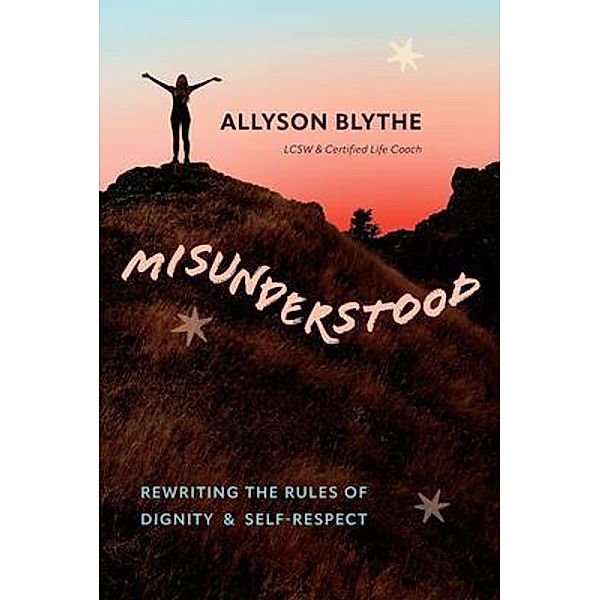 Misunderstood, Allyson Blythe