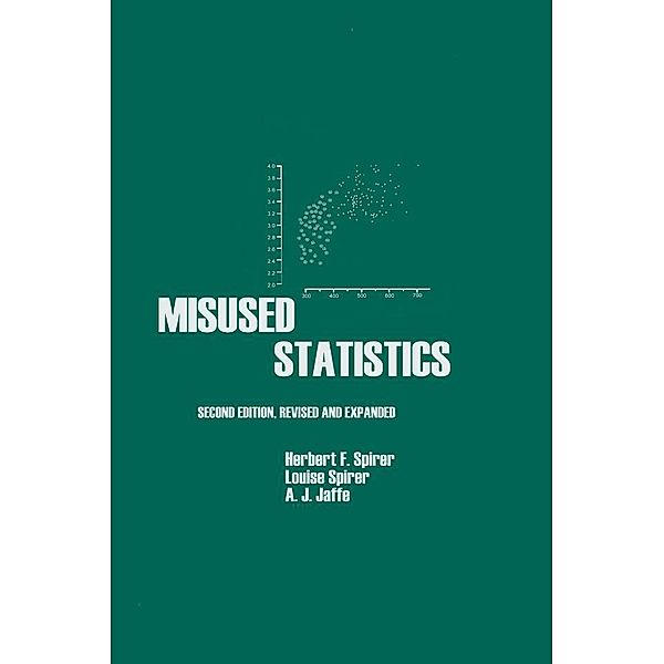 Misused Statistics, Herbert Spirer, Louise Spirer