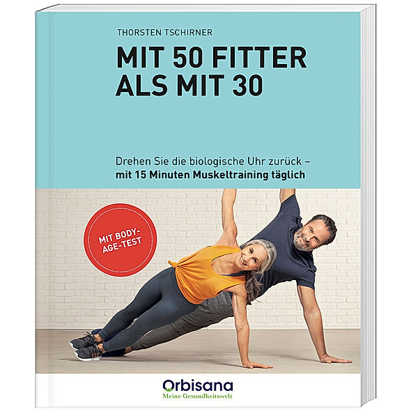 Mit 50 fitter als mit 30, Thorsten Tschirner