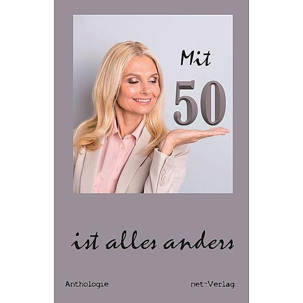 Mit 50 ist alles anders, Gabriele Grausgruber, Christa Wagner, Sabine Reifenstahl