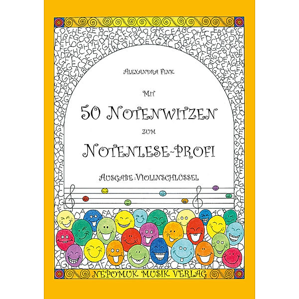 Mit 50 Notenwitzen zum Notenlese-Profi, Ausgabe: Violinschlüssel, Alexandra Fink