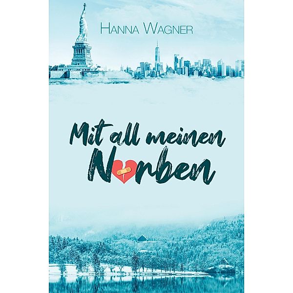 Mit all meinen Narben, Hanna Wagner