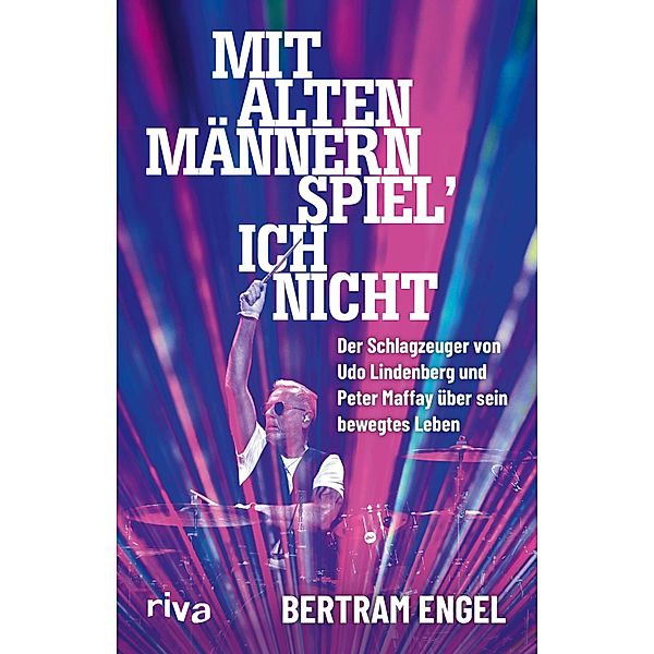 Mit alten Männern spiel' ich nicht, Bertram Engel