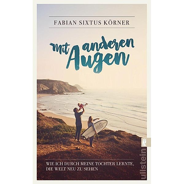 Mit anderen Augen, Fabian S. Körner