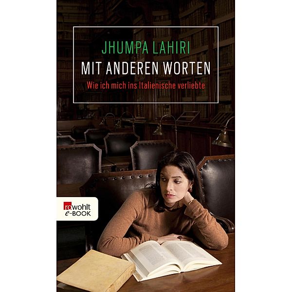 Mit anderen Worten, Jhumpa Lahiri