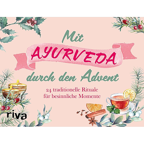 Mit Ayurveda durch den Advent, Laura Krüger