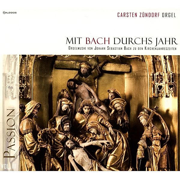 Mit Bach Durchs Jahr Vol. 3, Carsten Zündorf